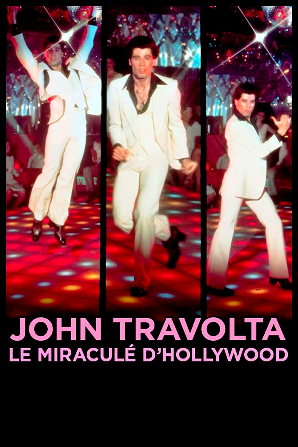 Постер John Travolta, le miraculé d'Hollywood